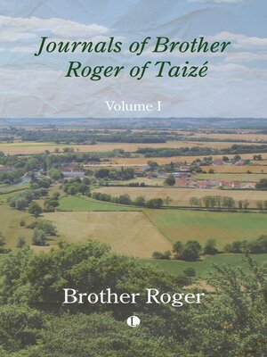 cover image of Journals of Brother Roger of Taize, Volume I